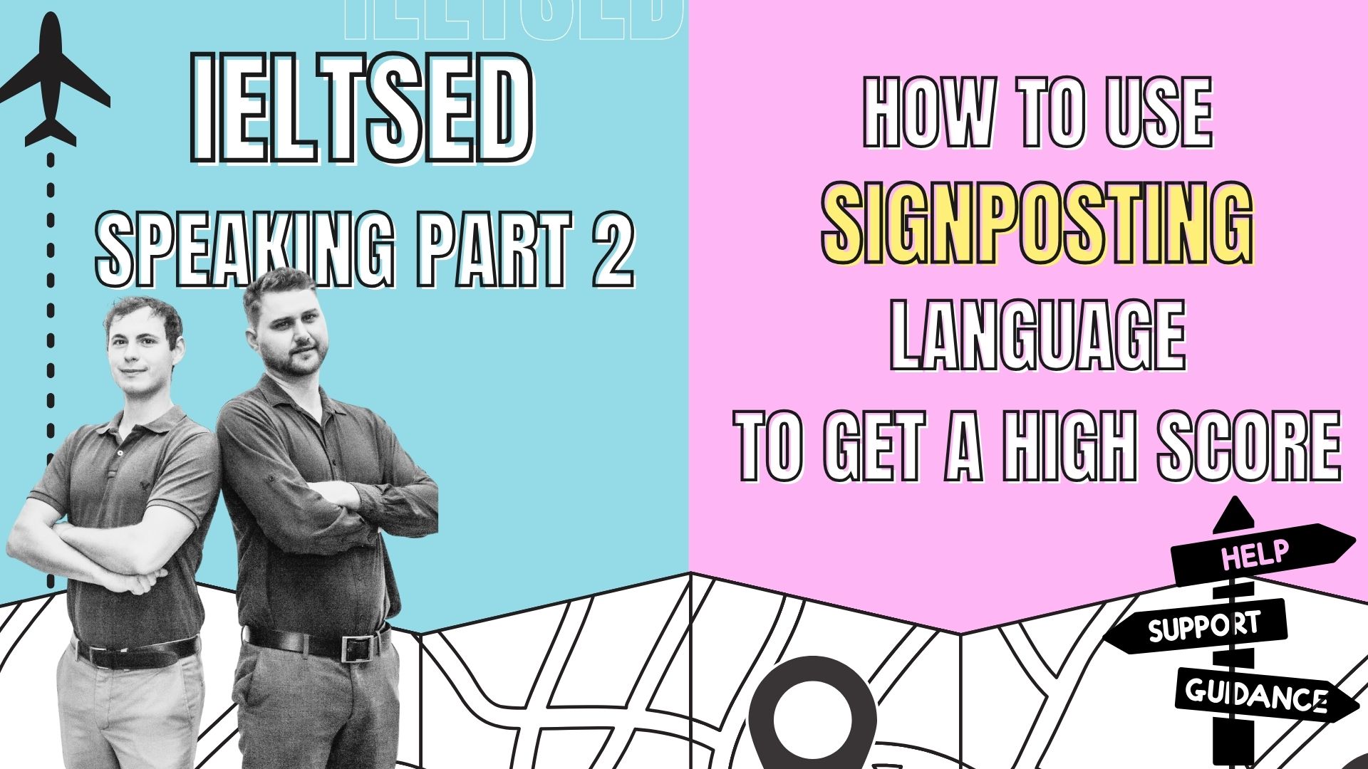How To Use Signposting Language To Get A high Score